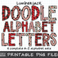 Lumberjack Doodle Alphabet Letters Bundle